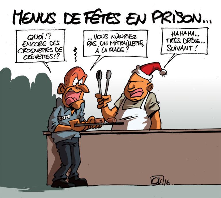 Menus de fêtes en prison Les humeurs d Oli